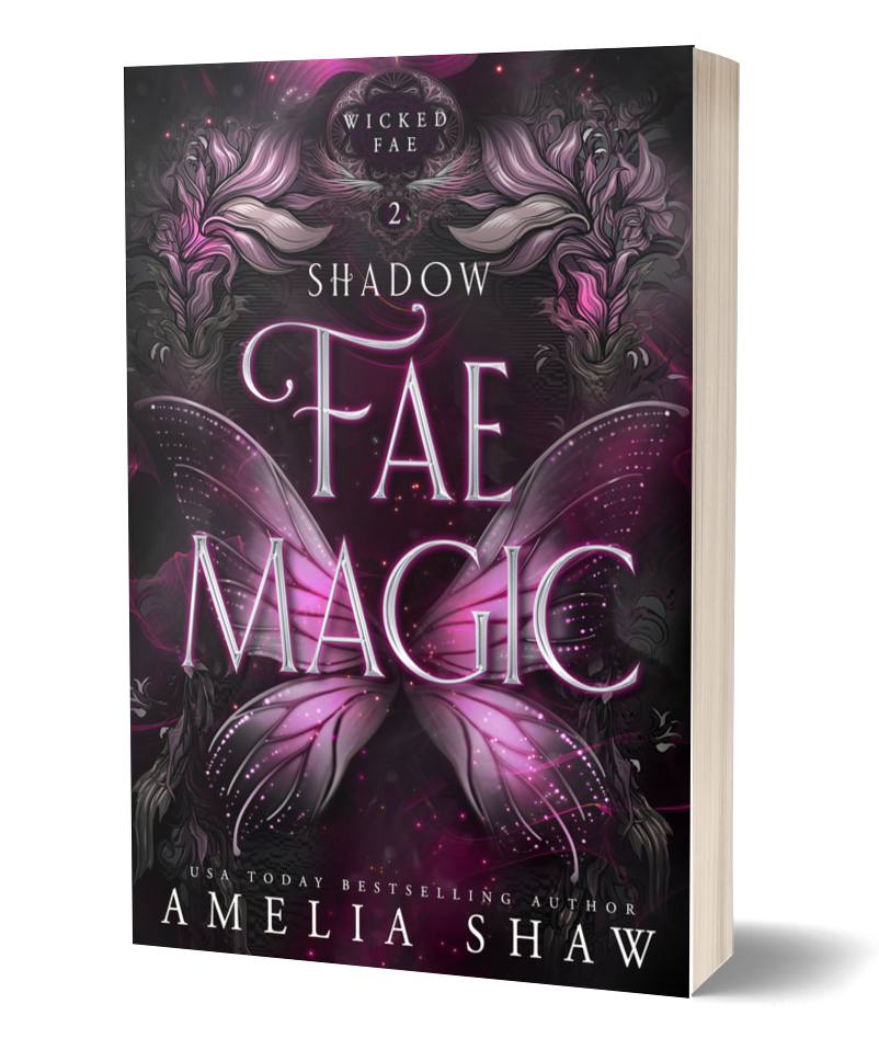 Shadow Fae Magic | Book 2 - Wicked Fae