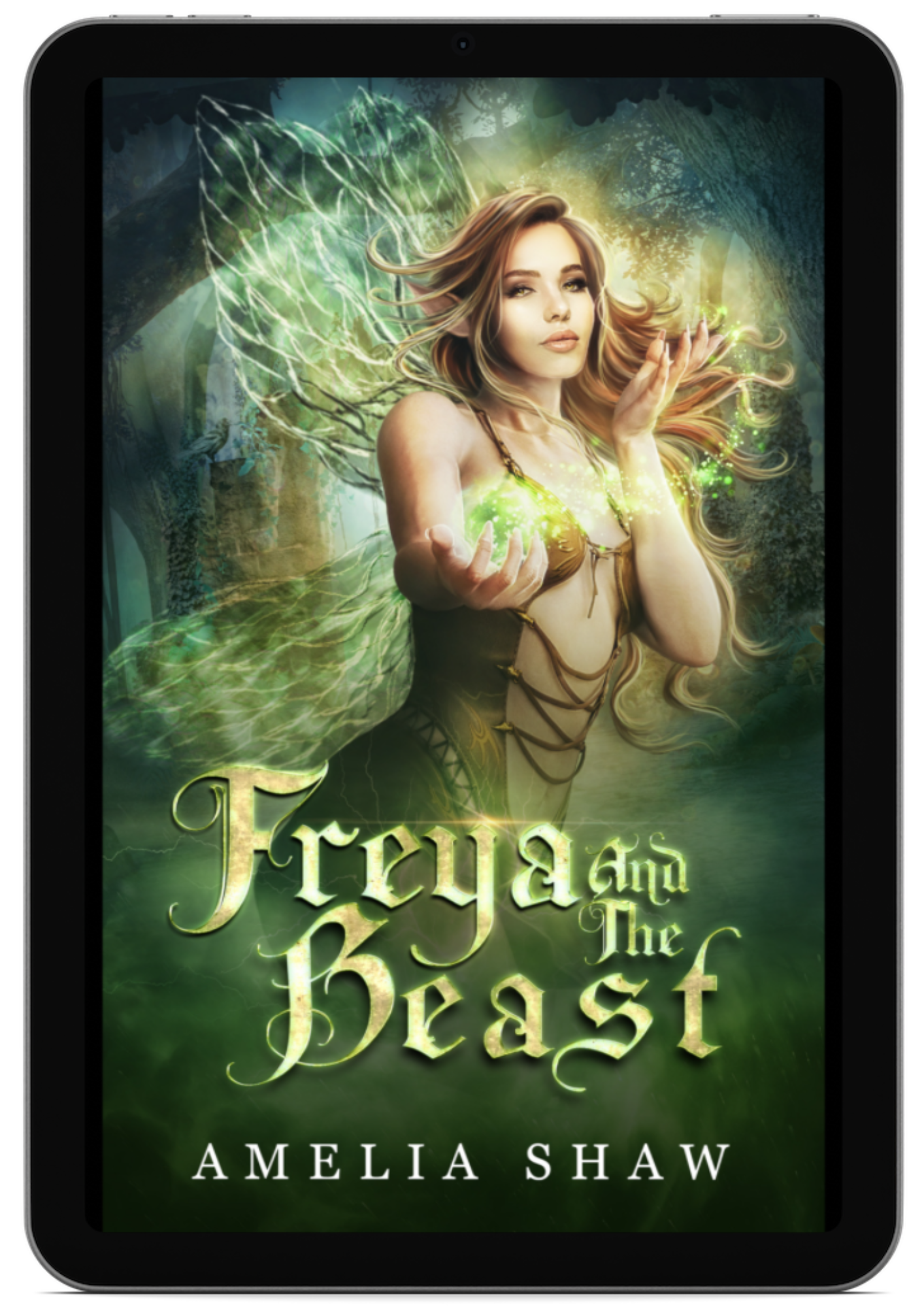 Freya and the Beast | Book 2 - Fae Twisted Fairytales
