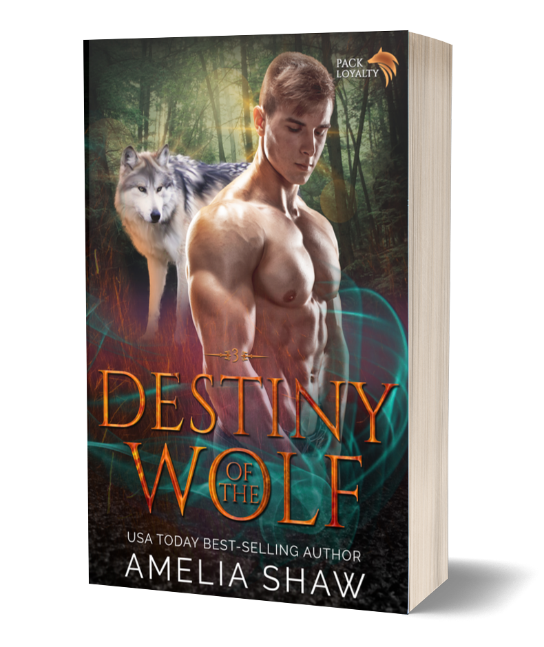 Destiny of the Wolf | Book 3 - Pack Loyalty