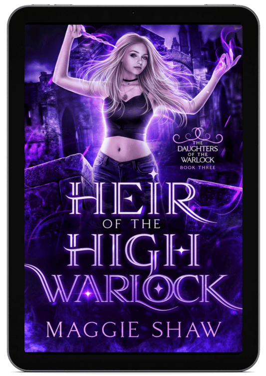 Heir of the High Warlock | Book 3 - Daughters of the Warlock Series