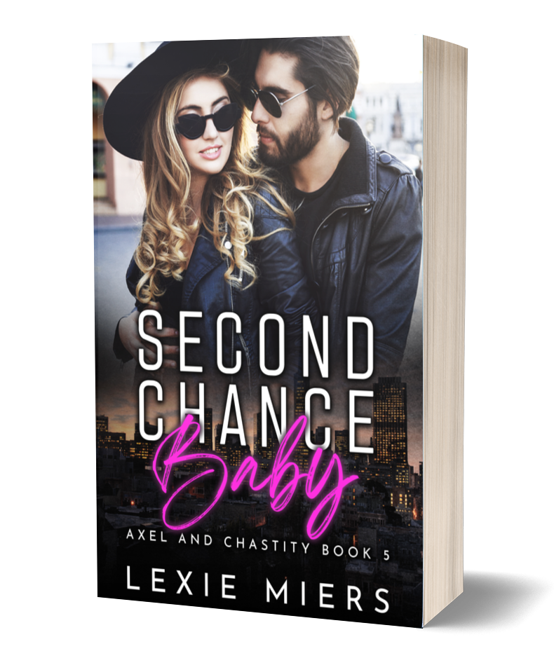 Second Chance Baby | Book 5 - Axel and Chastity