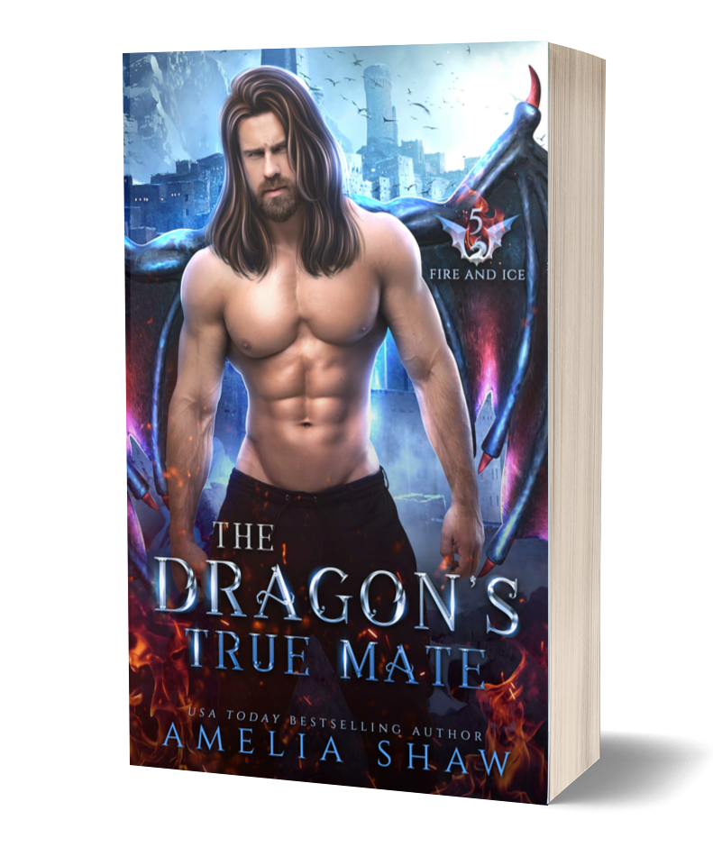 The Dragon's True Mate | Book 5 - The Dragon Kings of Fire and Ice