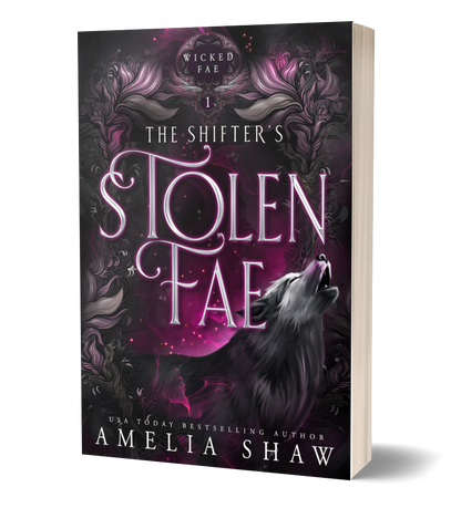 The Shifter's Stolen Fae | Book 1 - Wicked Fae