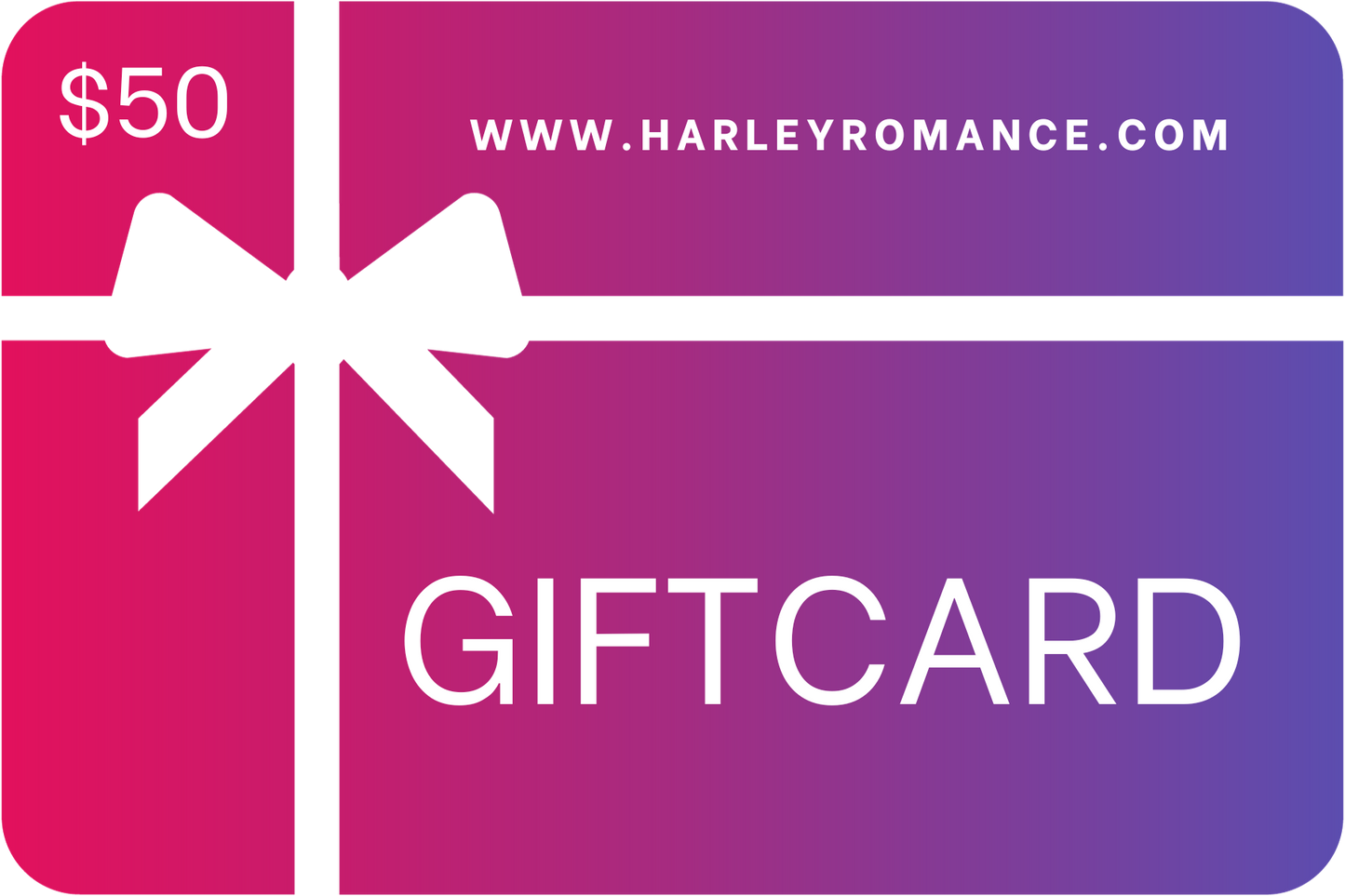 Harley Romance E-Gift Card