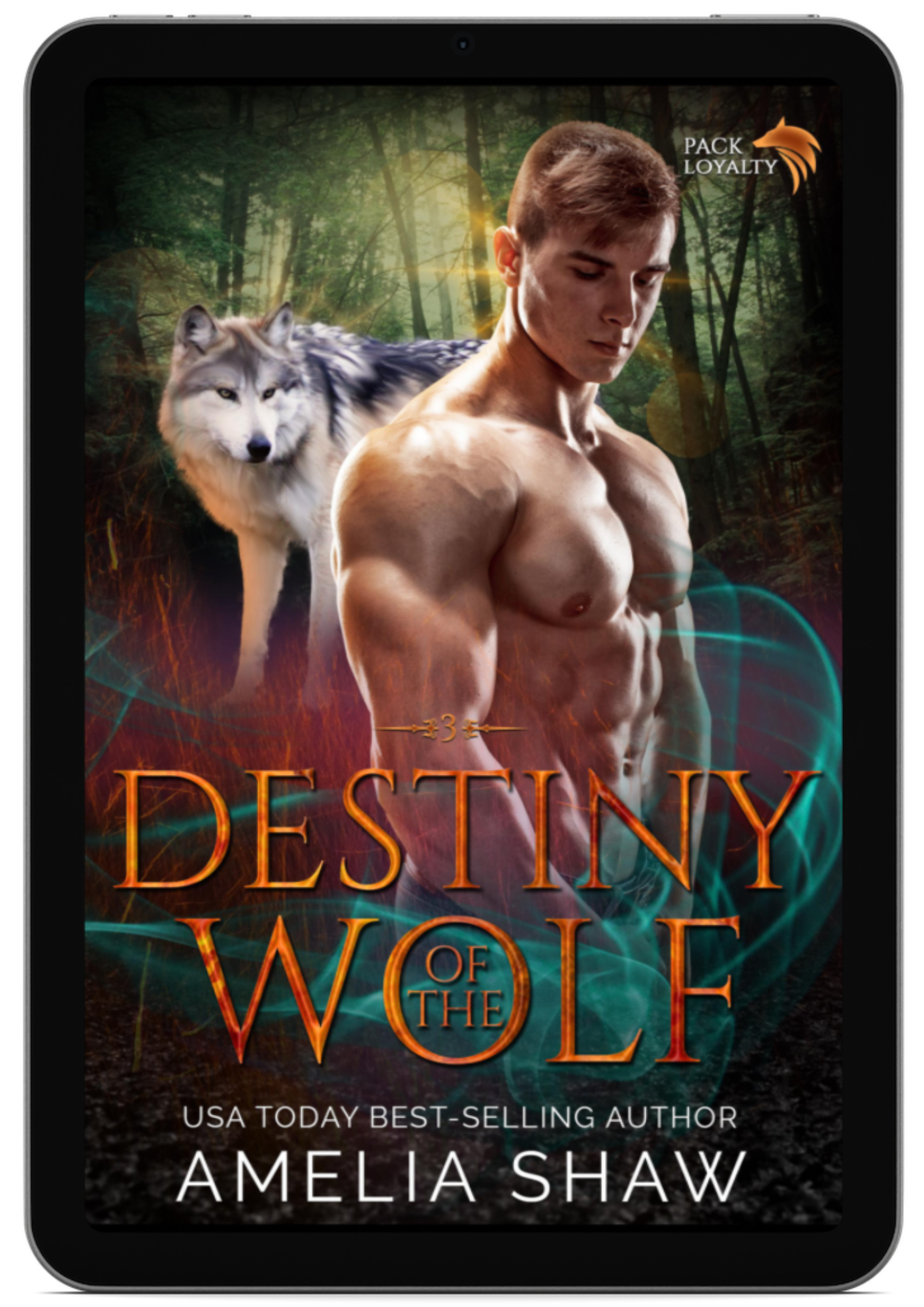 Destiny of the Wolf | Book 3 - Pack Loyalty