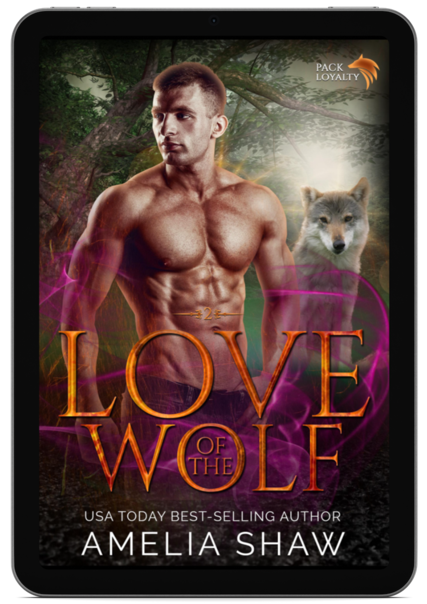 Love of the Wolf | Book 2 - Pack Loyalty