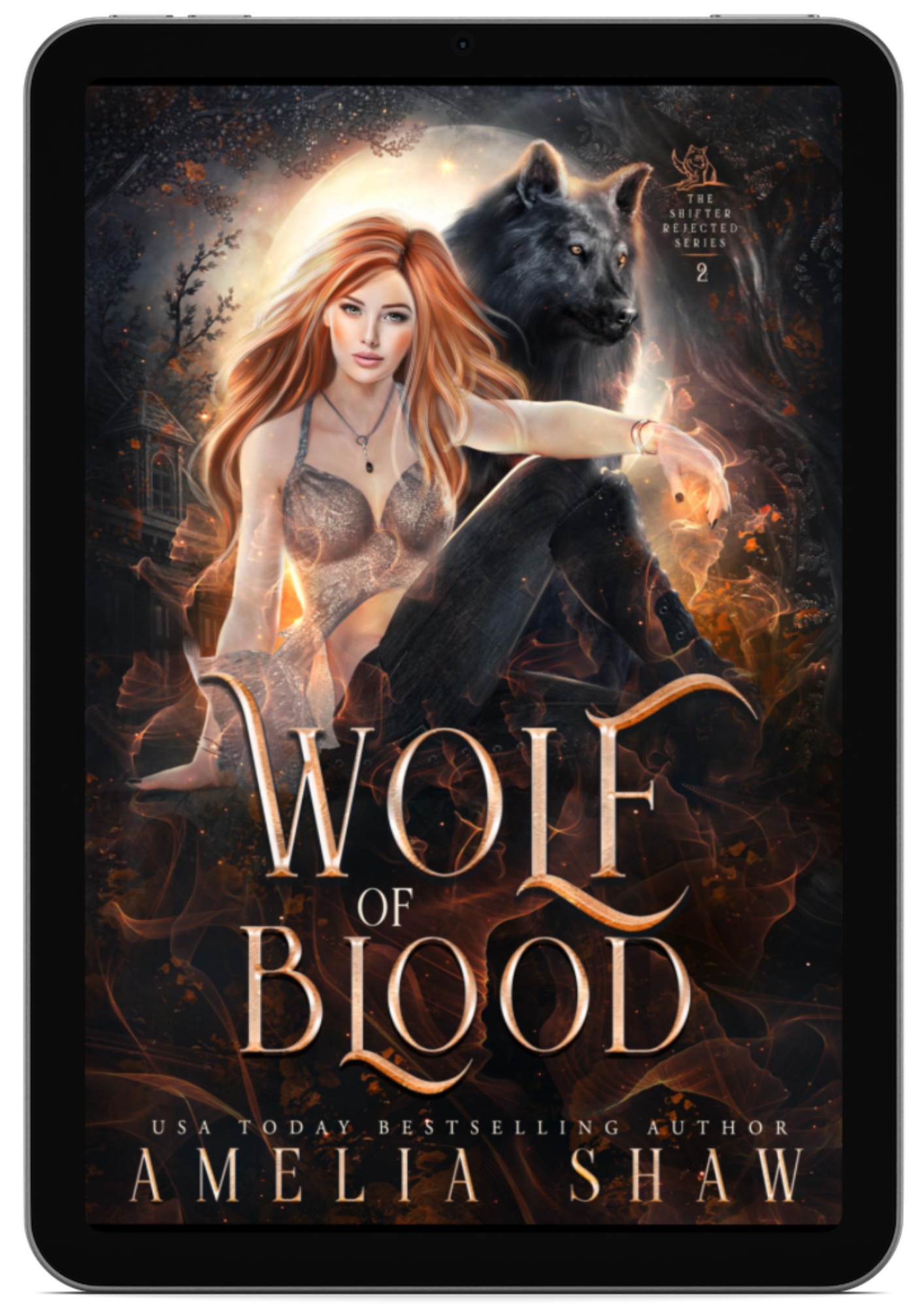 Wolf of Blood | Book 2 - The Shifter Rejected