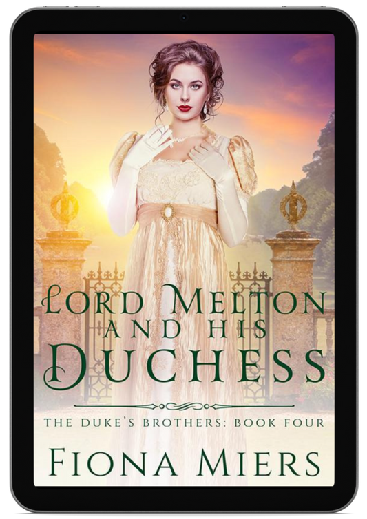 Lord Melton and his Duchess | Book 4 - The Duke's Brothers