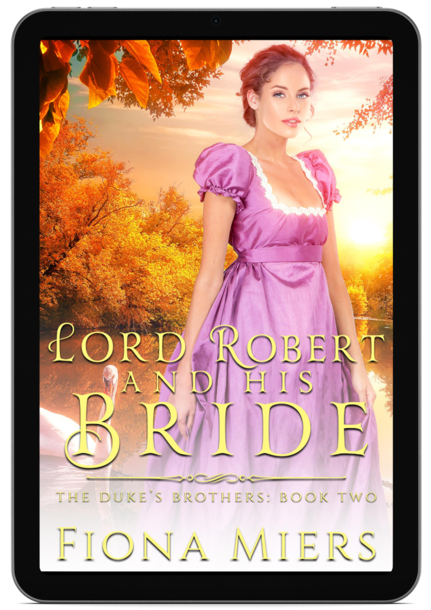 Lord Robert and his Bride | Book 2 - The Duke's Brothers