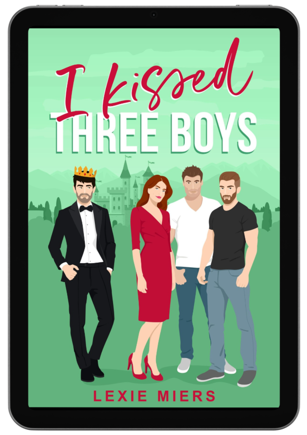 I Kissed Three Boys… | Book 1 - Royal Harem Series