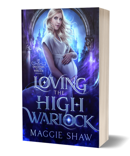 Loving the High Warlock | Prequel - Daughters of the High Warlock