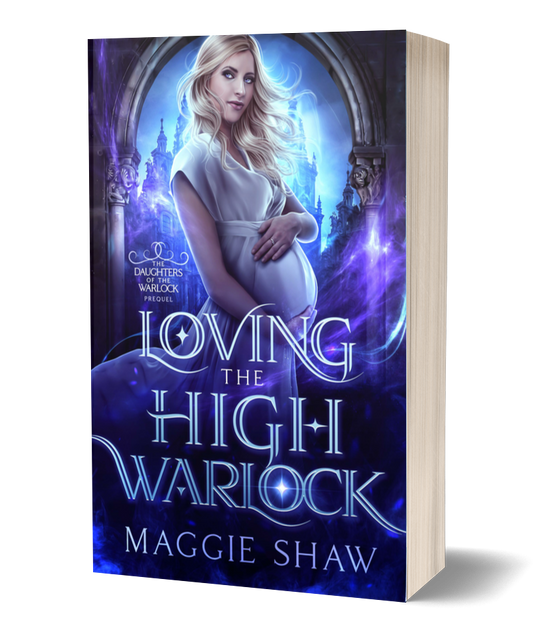 Loving the High Warlock | Prequel - Daughters of the High Warlock