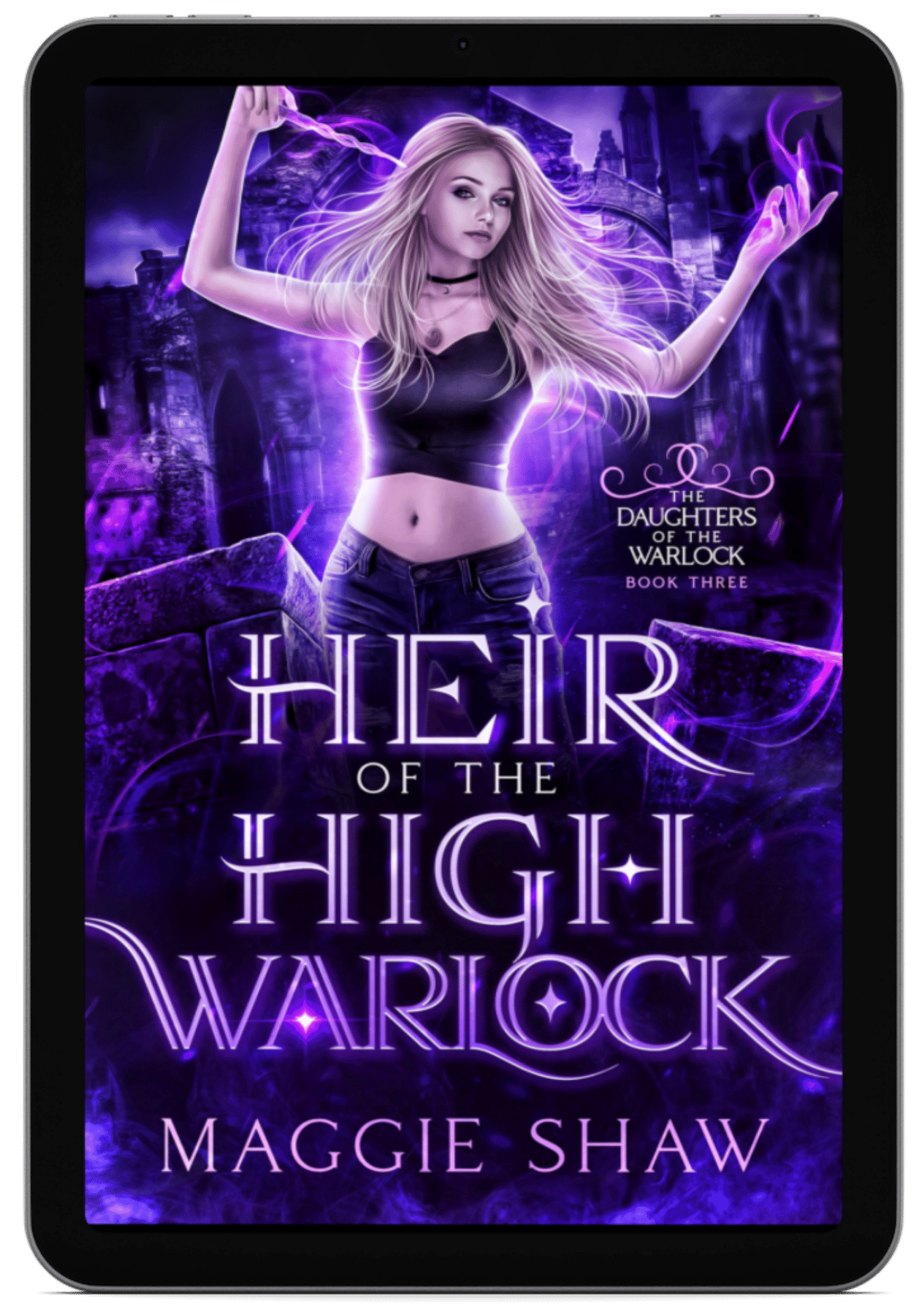 Heir of the High Warlock | Book 4 - Daughters of the Warlock Series