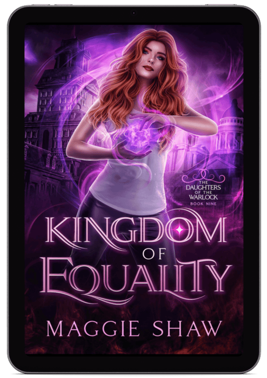 Kingdom of Equality | Book 10 - Daughters of the Warlock Series