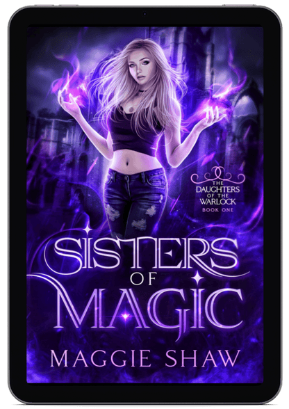 Sisters of Magic | Book 1 - Daughters of the Warlock Series