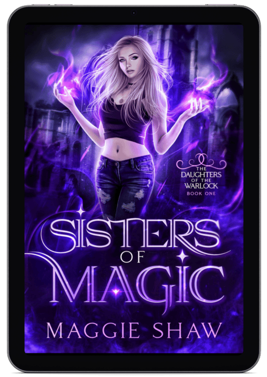 Sisters of Magic | Book 1 - Daughters of the Warlock Series