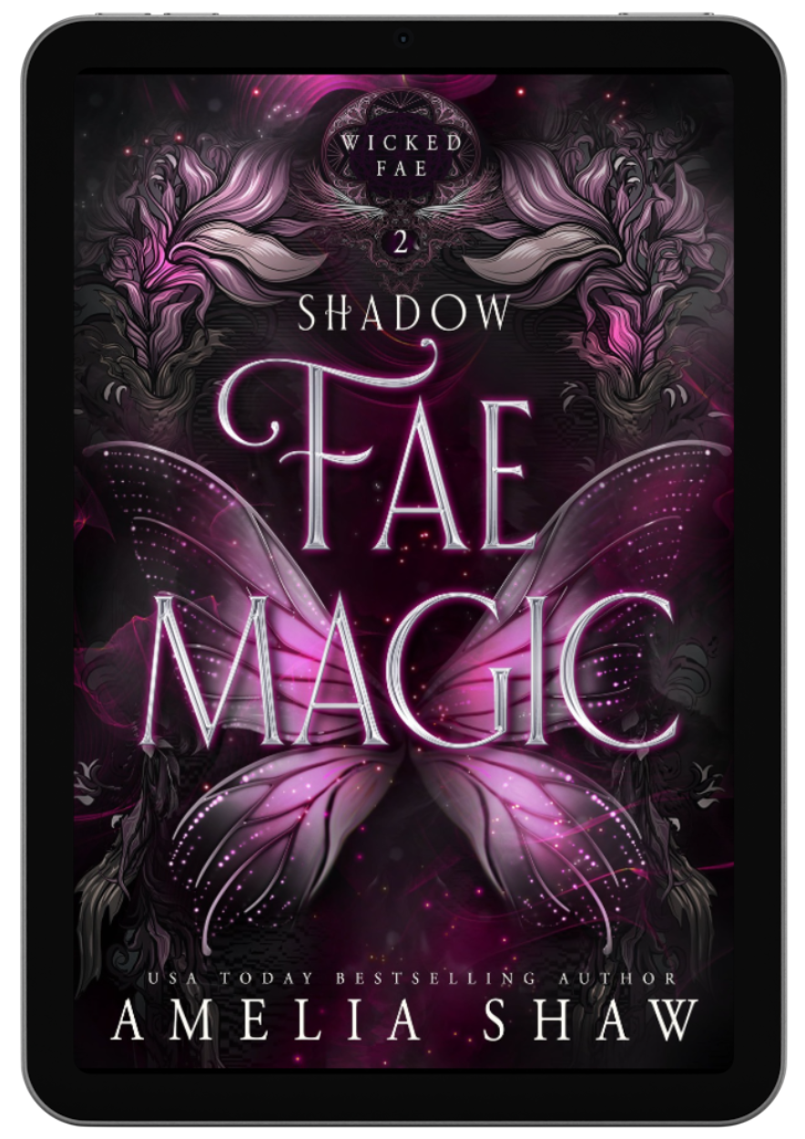 Shadow Fae Magic | Book 2 - Wicked Fae