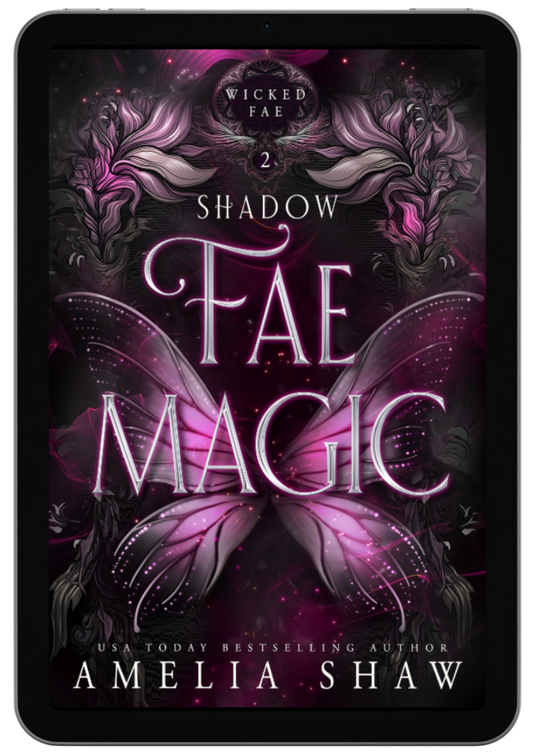 Shadow Fae Magic | Book 2 - Wicked Fae