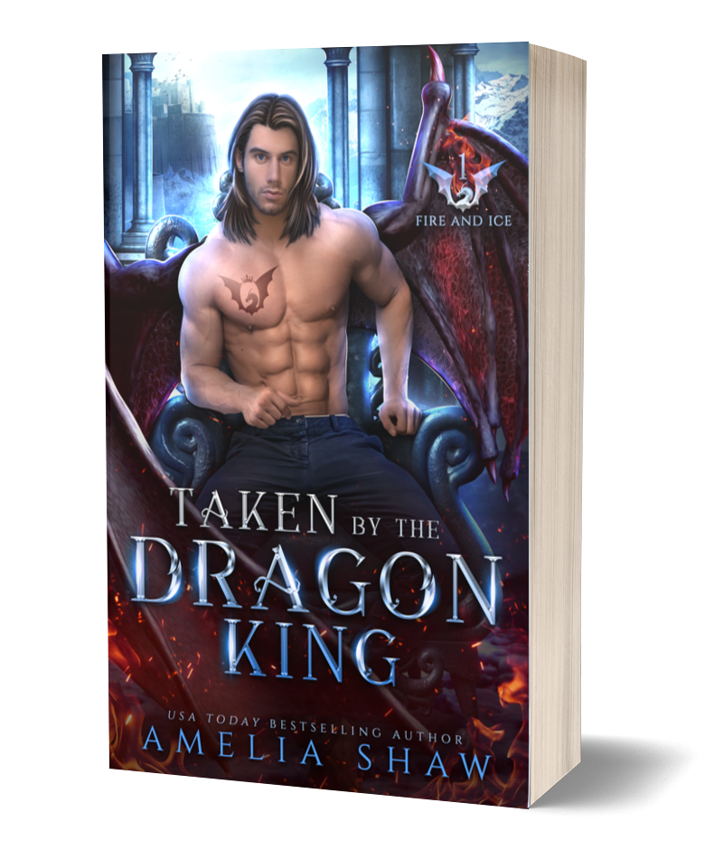 Taken by the Dragon King | Book 1 - The Dragon Kings of Fire and Ice
